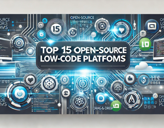 Top 15 Open-Source Low-Code Platforms